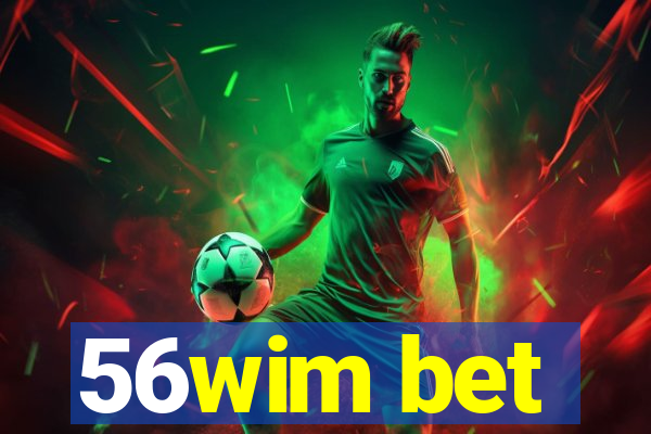 56wim bet